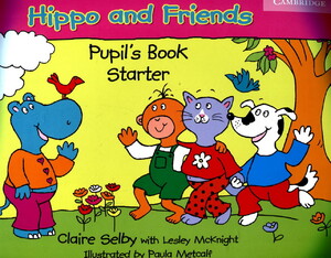 Книги для детей: Hippo and Friends. Pupil's Book Starter