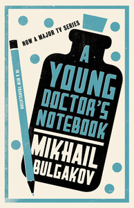 Книги для дорослих: A Young Doctor's Notebook