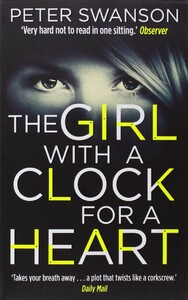 Книги для взрослых: The Girl With A Clock For A Heart