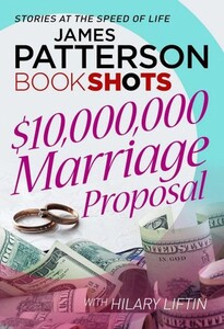 Книги для взрослых: $10,000,000 Marriage Proposal