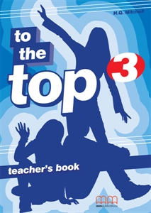 Книги для дітей: To the Top 3. Teacher's Book