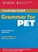 Cambridge Grammar for PET without Answers Grammar Reference and Practice (9780521601214) дополнительное фото 1.