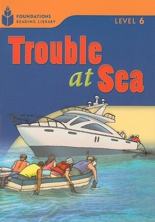 Художні книги: Trouble At Sea: Level 6.5