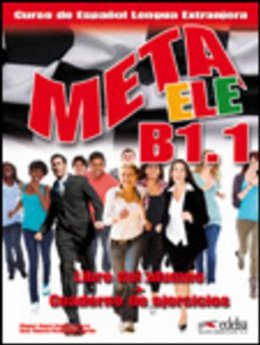 Вивчення іноземних мов: Meta Ele B1.1. Libro Del Alumno + Cuaderno De Ejercicios