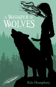 Художні книги: A Whisper of Wolves