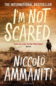 Книги для дорослих: I'm Not Scared