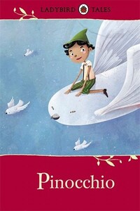 Книги для дітей: Pinocchio (Ladybird tales)