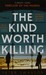 The Kind Worth Killing дополнительное фото 1.