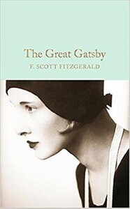 Книги для взрослых: The Great Gatsby (F. Scott Fitzgerald) (9781509826360)