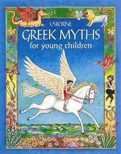 Художні книги: Greek myths for young children [Usborne]