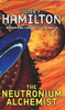 The Neutronium Alchemist: Night's Dawn Trilogy, Book 2