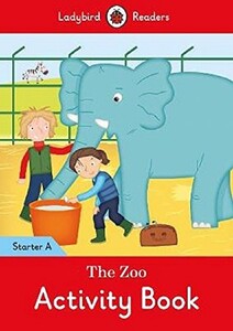 Книги для детей: The Zoo Activity Book. Ladybird Readers Starter Level A