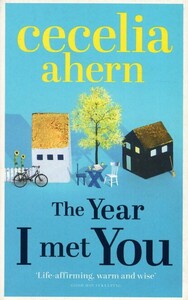 The Year I Met You (9780007501809)