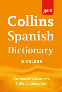 Книги для детей: Collins Gem Spanish Dictionary