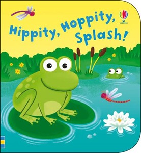 Книги для детей: Hippity, Hoppity, Splash [Usborne]