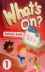 Книги для дітей: What's on 1. Activity Book