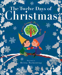 С окошками и створками: The Twelve Days of Christmas - Little Tiger Press