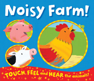 Книги для детей: Noisy Farm!