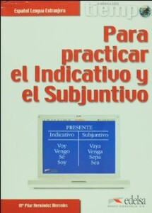 Учебные книги: Tiempo...Para practicar el Indicativo y el Subjunt