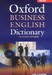 Oxford Business English Dictionary for learners of English (+ CD-ROM) дополнительное фото 1.