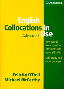 English Collocations in Use: Advanced with Answers (9780521707800)
