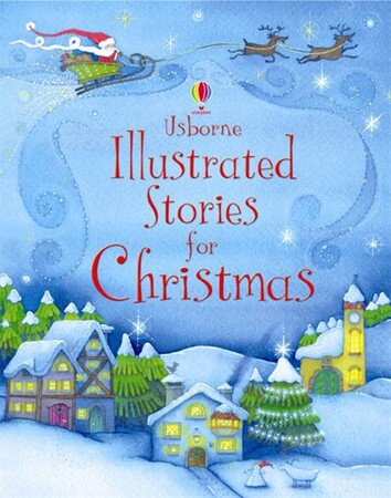 Для младшего школьного возраста: Illustrated stories for Christmas