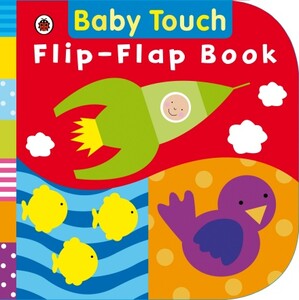 Тактильные книги: Baby Touch: Flip-Flap Book