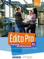 Edito Pro B1 Livre + DVD-Rom + livre numerique + Onprint App [Didier]
