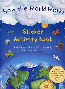 Альбоми з наклейками: How the World Works Sticker Activity Book