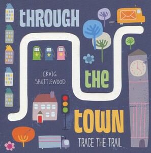 Книги для детей: Through the Town