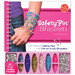 Safety Pin Bracelets: Turn Ordinary Safety Pins into Extraordinary Bracelets дополнительное фото 1.