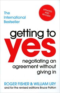 Психологія, взаємини і саморозвиток: Getting To Yes (9781847940933)