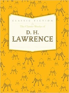 Книги для дорослих: The Classic Works of D. H. Lawrence