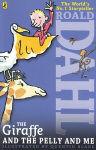 Книги для дітей: The Giraffe and the Pelly and Me