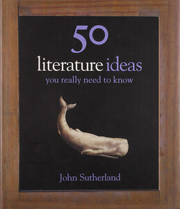 Книги для дорослих: 50 Literature Ideas You Really Need to Know