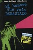 El Hombre Que Veia Demasiado, Edelsa