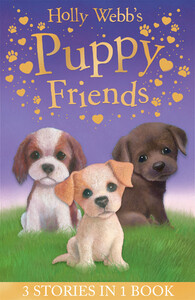Книги про животных: Holly Webbs Puppy Friends
