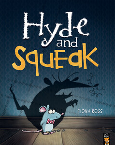 Hyde and Squeak - мягкая обложка