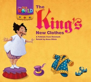 Книги для детей: Our World 1: Big Rdr - The King`s New Clothes (BrE)