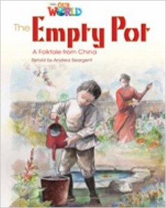 Книги для детей: Our World 4: The Empty Pot Reader