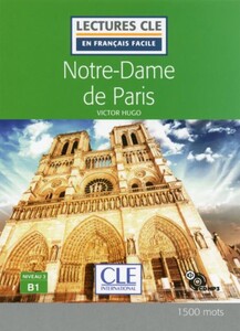 Книги для дорослих: LCFB1/1500 mots Notre-Dame de Paris Livre + CD