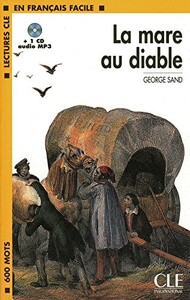 Книги для взрослых: LCF1 La Mare au diable Livre+CD