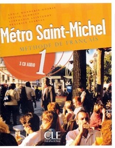 Книги для дорослих: Metro Saint-Michel 1 CD audio pour la classe