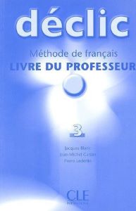 Навчальні книги: Declic 3 Guide pedagogique