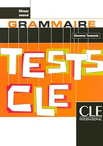 Книги для дорослих: Tests CLE Grammaire Avance