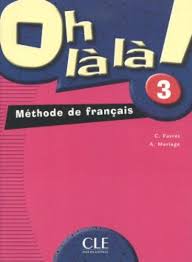 Книги для детей: Oh La La! 3 Livre de L`eleve