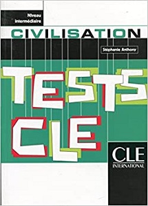 Книги для взрослых: Tests CLE Civilisation Intermediaire