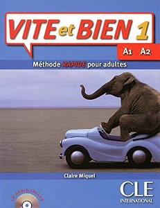 Книги для дорослих: Vite et Bien 1 Livre + CD audio