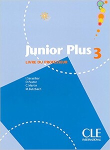 Навчальні книги: Junior Plus 3 Guide pedagogique