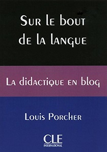 Иностранные языки: Sur le bout de la langue. La didactique en blog